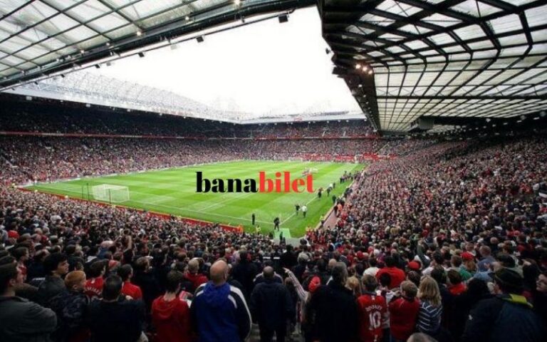 Futbolun Coşkusunu Yerinde Yaşa Banabilet ile Maç Heyecanını Kaçırma